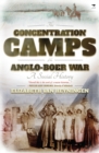 Image for The concentration camps of the Anglo-Boer War  : a social history