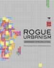 Image for Rogue urbanism