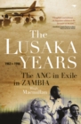 Image for The Lusaka years