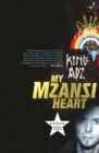 Image for My mzansi heart