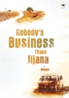 Image for Nobody&#39;s business