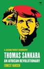 Image for Thomas Sankara : An African revolutionary