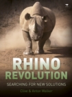 Image for Rhino revolution: Searching for new solutions
