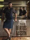 Image for Being Bertus Basson