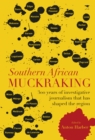 Image for Southern African muckraking