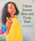 Image for I have brown skin and curly hair