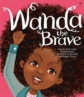 Image for Wanda the Brave (English)