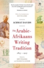 Image for The Arabic Afrikaans Writing Tradition, 1815 - 1915