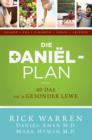 Image for Die Daniel-plan (eBoek): 40 dae tot &#39;n gesonder lewe