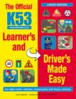 Image for Official K53 Learner&#39;s and Driver&#39;s Made Easy: For light motor vehicles, motorcycles and heavy vehicles