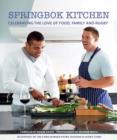 Image for Springbok Kitchen: Celebrating the love of food, family and rugby