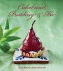 Image for Cakebread, pudding and pie