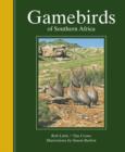 Image for Gamebirds of Southern Africa
