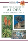 Image for Sasol First Field Guide to Aloes of Southern Africa
