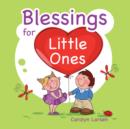 Image for Blessings for Little Ones (eBook)