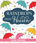 Image for Raindrops from Heaven (eBook): Showered with wisdom from above