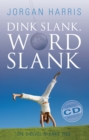 Image for Dink Slank, Word Slank