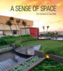 Image for Sense of Space: The Gardens of Jan Blok
