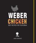Image for Weber Chicken: Best Recipes for Your Braai