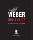 Image for Weber Hot and Spicy: Best Recipes for Your Braai