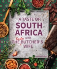 Image for Taste of South Africa with the Kosher Butcher&#39;s Wife
