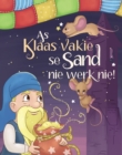 Image for As Klaas Vakie se Sand nie Werk nie