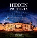 Image for Hidden Pretoria