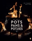 Image for Beer Country&#39;s Pots, Pans and Potjie&#39;s