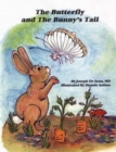 Image for The Butterfly and The Bunny&#39;s Tail