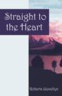 Image for Straight to the Heart