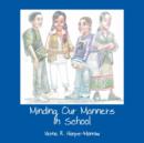 Image for Minding Our Manners in School