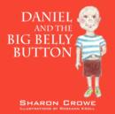 Image for Daniel and the Big Belly Button