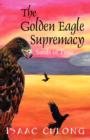 Image for The Golden Eagle Supremacy