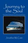 Image for Journey to the Soul : Kabbalah&#39;s Pathway for Your Present and Future