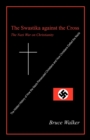 Image for The Swastika Against the Cross