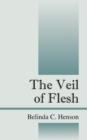 Image for The Veil of Flesh