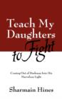 Image for Teach My Daughters to Fight