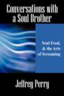 Image for Conversations with a Soul Brother