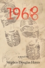 Image for 1968 : A Bad Year to Come of Age