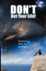 Image for Don&#39;t Bet Your Life