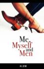 Image for Me, Myself and Men