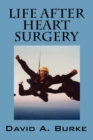 Image for Life After Heart Surgery