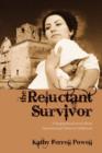 Image for The Reluctant Survivor