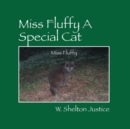 Image for Miss Fluffy A Special Cat