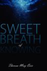 Image for Sweet Breath of Knowing
