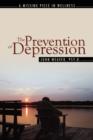 Image for The Prevention of Depression : The Missing Piece in Wellness