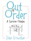 Image for Out of Order : A Cartoon Odyssey