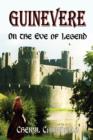 Image for Guinevere : On the Eve of Legend