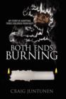Image for Both Ends Burning : My Story of Adopting Three Children from Haiti