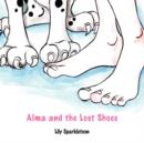 Image for Alma and the Lost Shoes